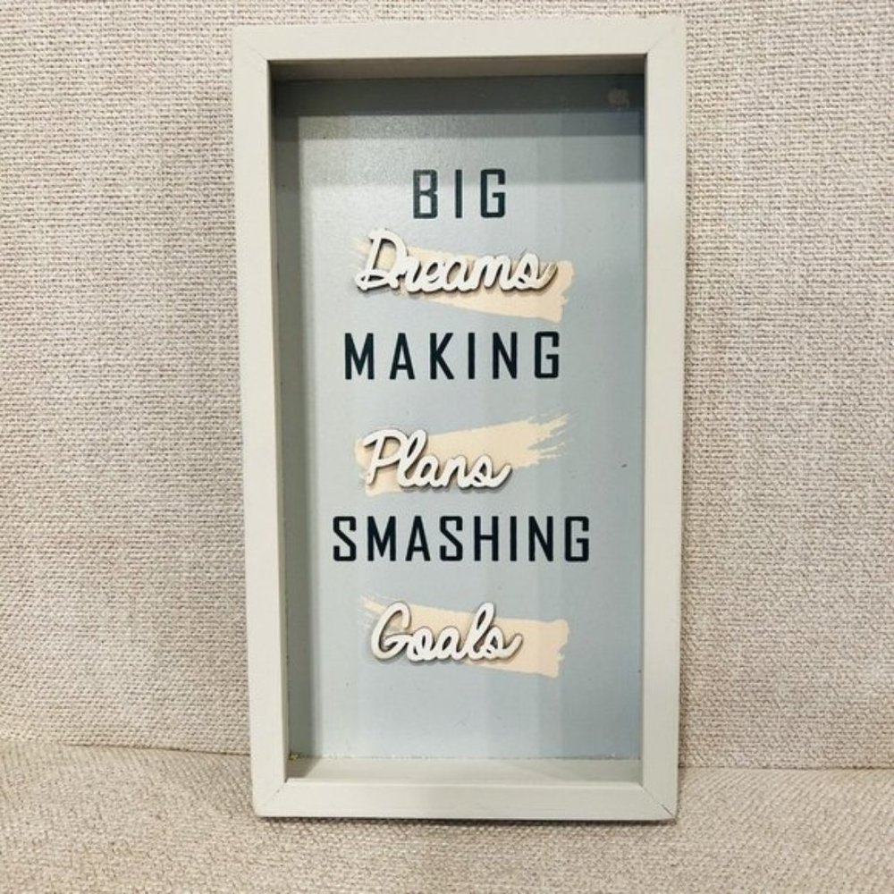 Big Dreams Making Plans Smashing Goals Wood Table Top Accent Sign Home Decor